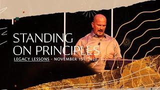 Standing on Principles [Legacy Lessons] | TapeTied